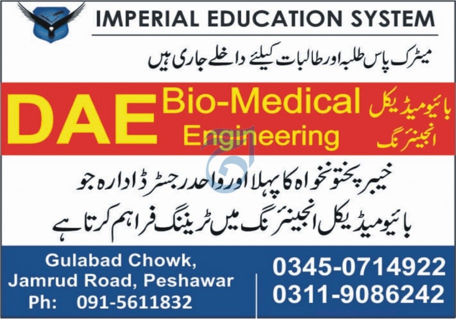 Imperial Education System Peshawar Admissions 2020 For DAE Biomedical & Engineering