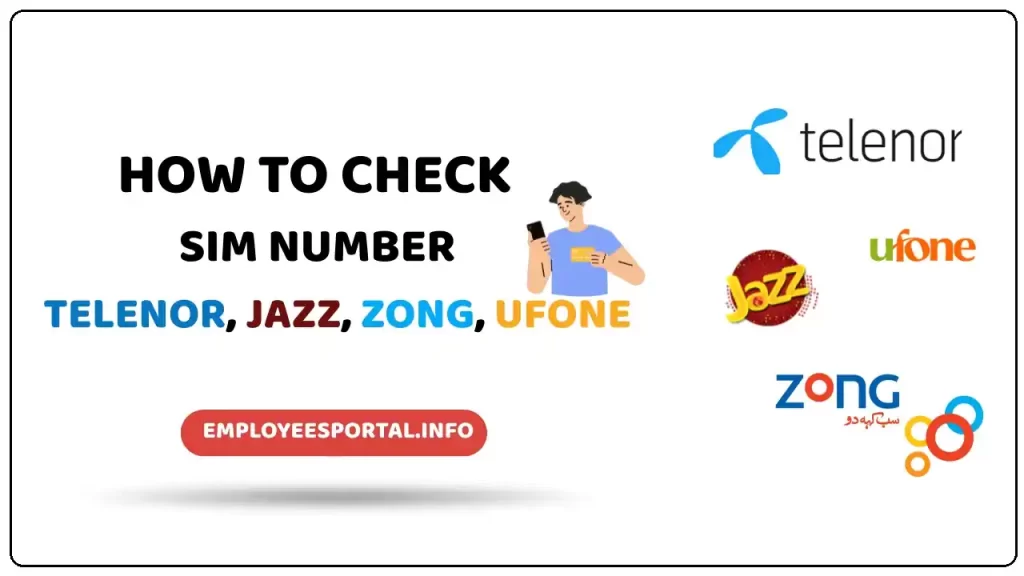 How To Check SIM Number Telenor, Jazz, Zong, Ufone