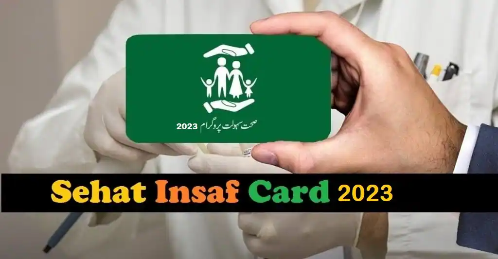 Qaumi Sehat Insaf Card 2023 Check Your Eligibility