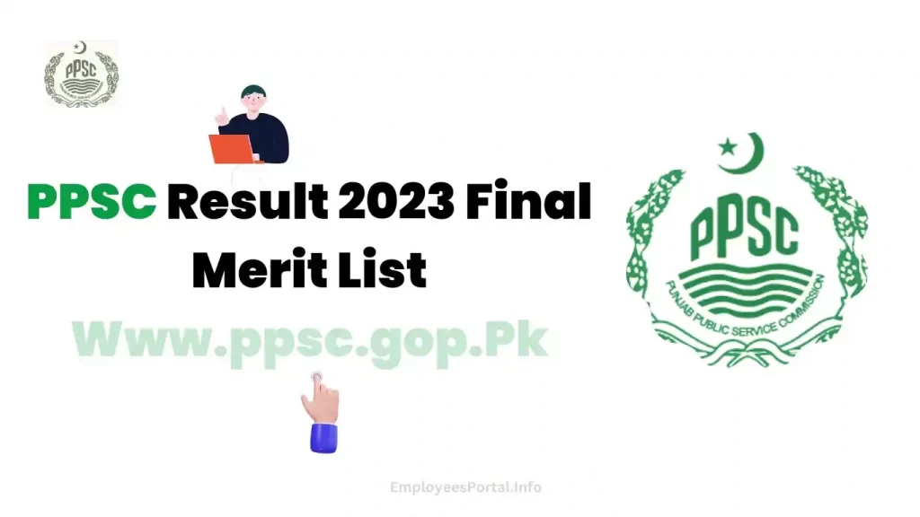 PPSC Result 2023 Final Merit List Www.ppsc.gop.Pk