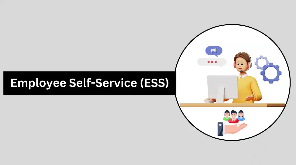 Power of Employee Self-Service (ESS)